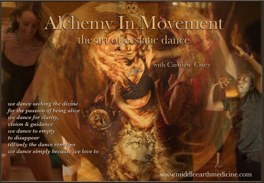 Alchemy In Movement - DANCE - Middle Earth Medicine Ways